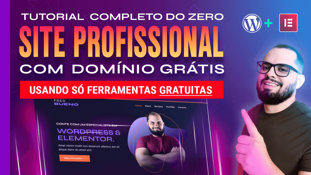 Buenosites - Criação de Sites WordPress em Goiânia Como Criar um Site WordPress com Domínio Grátis usando só Elementor Free - Tutorial Completo